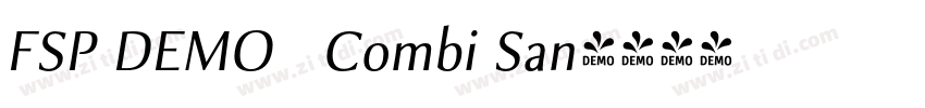 FSP DEMO   Combi San字体转换